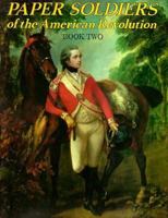 Paper Soldiers of American Revolution 0883880385 Book Cover