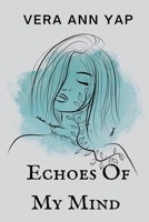 Echoes Of My Mind B0FG779K52 Book Cover