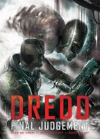 Dredd: Final Judgement 1781086621 Book Cover