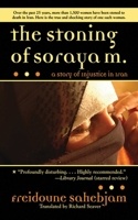 The Stoning of Soraya M.: A True Story 161145025X Book Cover