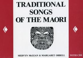 Songs of Kaumatua: Traditional Songs of the Maori as Sung by Kino Hughes 0589007483 Book Cover