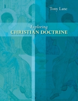 Exploring Christian Doctrine 0281064490 Book Cover