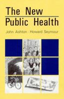 New Public Health: The Liverpool Experience 0335155553 Book Cover