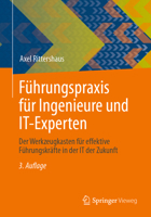 Führungspraxis für Ingenieure und IT-Experten: Der Werkzeugkasten für effektive Führungskräfte in der IT der Zukunft (German Edition) 365843516X Book Cover