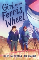 Girl on the Ferris Wheel 1250169399 Book Cover