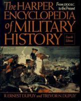 The Harper Encyclopedia of Military History from 3500 BC to the Present 0004701437 Book Cover