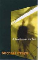 A Landing on the Sun 0312421907 Book Cover