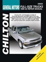 GM Full-Size Trucks, Revised Edition: 1999 through 2002 (Chilton's Total Car Care Repair Manual) 1563925575 Book Cover