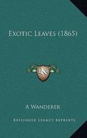 Exotic Leaves 1164641018 Book Cover