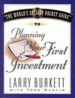 World's Easiest Pocket Guide To Planning Your First Investment 0802409938 Book Cover