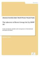 The Takeover of Rover Group Ltd. by BMW AG 3838681894 Book Cover