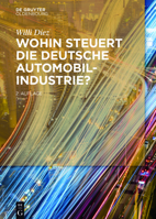 Wohin steuert die deutsche Automobilindustrie? 3110481154 Book Cover