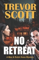 No Retreat B097618H5H Book Cover