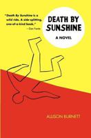 Death by Sunshine 1937746003 Book Cover