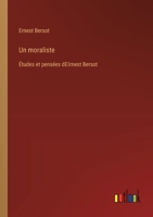 Un moraliste: Études et pensées dE̓rnest Bersot 3385013305 Book Cover