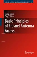 Basic Principles of Fresnel Antenna Arrays 3642098509 Book Cover
