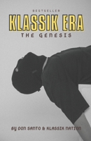 Klassik Era: The Genesis B0DJR85WYY Book Cover