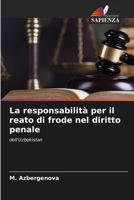 La responsabilità per il reato di frode nel diritto penale (Italian Edition) 6208266971 Book Cover