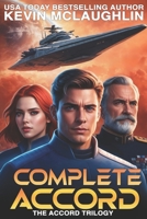 Complete Accord: The Accord Trilogy Omnibus B0DQH974J5 Book Cover