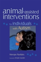 Animal-assisted Interventions for Individuals With Autism 1843108674 Book Cover