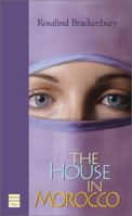 The House in Morocco 1902881761 Book Cover