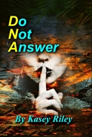 Do Not Answer B09QP426LL Book Cover