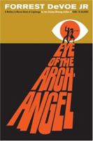 Eye of the Archangel: A Mallory & Morse Novel of Espionage 0060723807 Book Cover