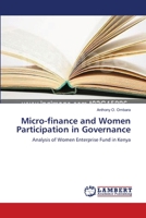 Micro-finance and Women Participation in Governance 3659534412 Book Cover