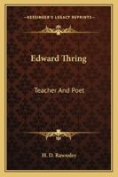 Edward Thring: Teacher And Poet B0BQKLNDCH Book Cover