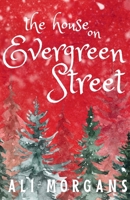 The House on Evergreen Street B0G19Q7HCV Book Cover