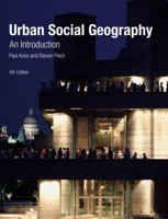 Urban Social Geography: an introduction (5th Edition) 0131249444 Book Cover