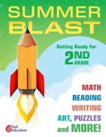 Summer Blast: Getting Ready for Second Grade (Grade 2) 1425815529 Book Cover