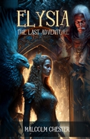 Elysia: The Last Adventure B0BTXBW5PD Book Cover