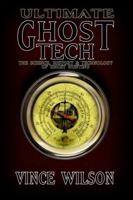 Ultimate Ghost Tech 0983436924 Book Cover