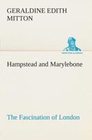 Hampstead and Marylebone 1530802709 Book Cover