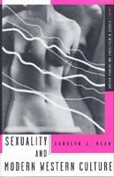 Sexuality and Modern Western Culture (Twayne's Studies in Intellectual and Cultural History) 0805786155 Book Cover