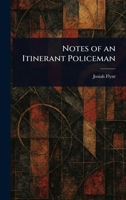 Notes of An Itinerant Policeman 1718995822 Book Cover
