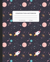 Composition Notebook: Outer Space, Shooting Stars, Planets, Rockets, Astronomy, Cosmology 7.5" x 9.25", Wide Ruled, 110 Pages 1661352227 Book Cover