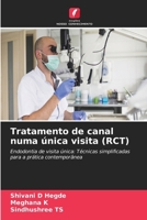 Tratamento de canal numa única visita (RCT) (Portuguese Edition) 6630153723 Book Cover
