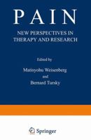 Pain: New Perspectives in Therapy and Research 1468423061 Book Cover