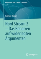 Nord Stream 2 - Das Beharren auf widerlegten Argumenten 3658354097 Book Cover