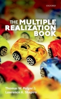 The Multiple Realization Book 0198732899 Book Cover