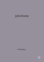 John Donne (New Casebooks) 0333671899 Book Cover