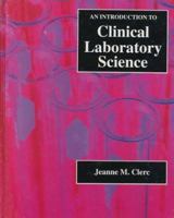 Introduction To Clinical Laboratory Science 0801613922 Book Cover