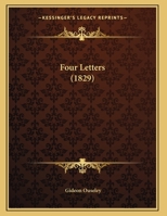 Four Letters (1829) 1120282578 Book Cover