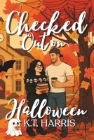Checked Out on Halloween B0FR33W143 Book Cover