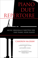 Piano Duet Repertoire: Music Originally Written for One Piano, Four Hands 0253214610 Book Cover