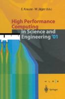 High Performance Computing in Science and Engineering '01 3642627196 Book Cover