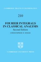 Fourier Integrals in Classical Analysis 1107120071 Book Cover