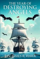 Year of Destroying Angels 1959700502 Book Cover